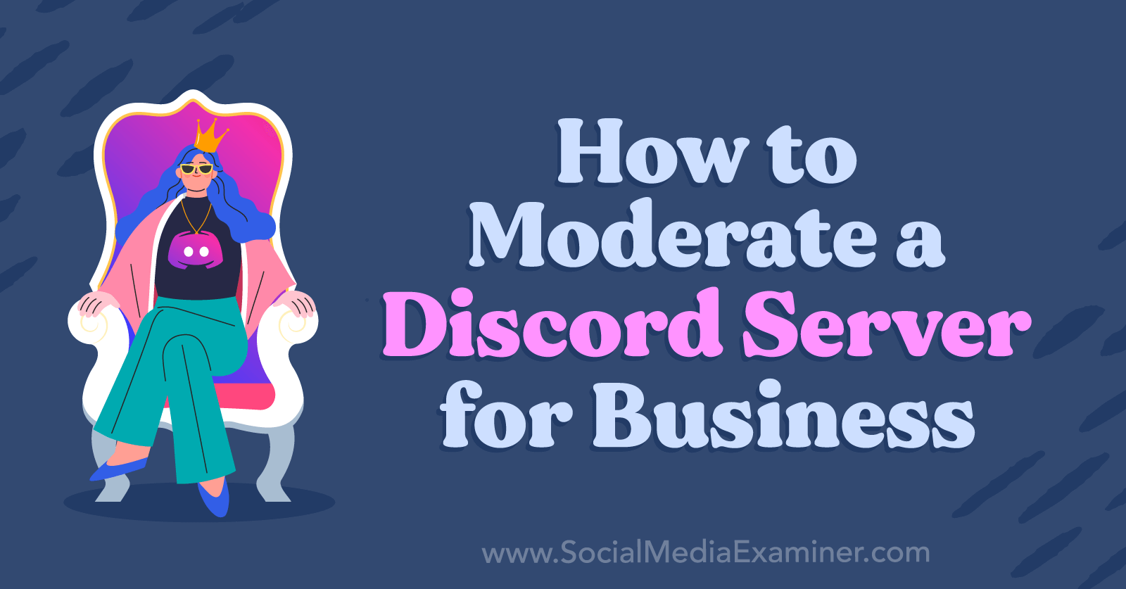 How to Moderate a Discord Server for Business
