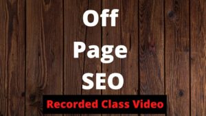 Off Page SEO - Recorded Digital Marketing Class in Malayalam
