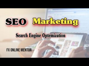 SEO Marketing - Search Engine Optimization - Complete Information 2022