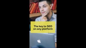The Key To SEO On Any Platform | SEO 2022 | Content Marketing | SEO Tools | Digital Marketing