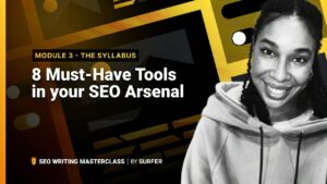 The Syllabus: 8 Must-Have Tools in your SEO Arsenal (SEO Writing Masterclass)