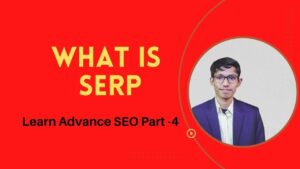 What Is Search Engine Result Page Or SERP? Learn Advance SEO Part-5 | Shakil Digita