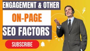 search engine optimization-engagement & other on-page SEO factors - on-page seo checklist for 2022
