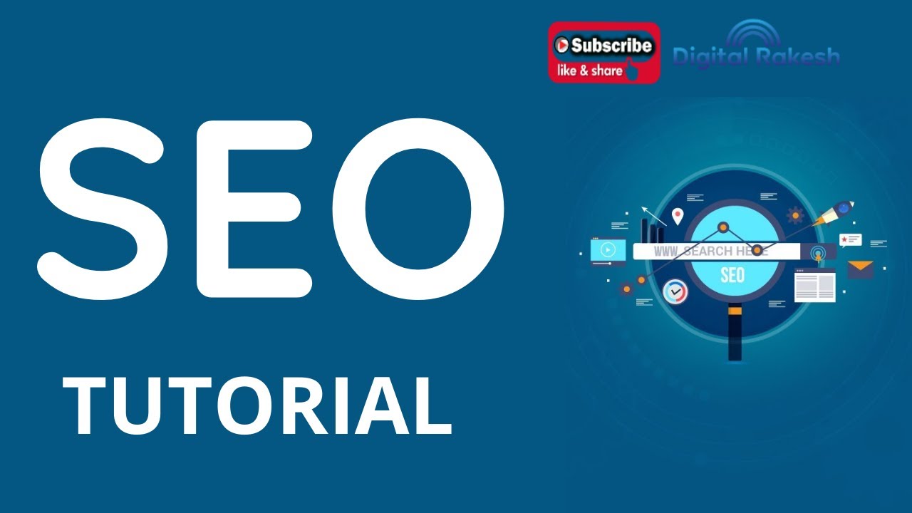 seo tutorial for beginners step by step | Search Engine Optimization Tutorial | Digital Rakesh