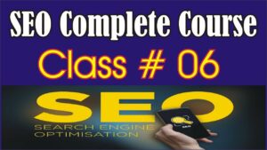 how to search engine optimization | Getting Search Engine | Who to search | SEO | Class # 06