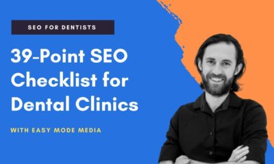 39-Point Dental Clinic SEO Checklist. Detailed Search Engine Optimization Checklist for Dentists.