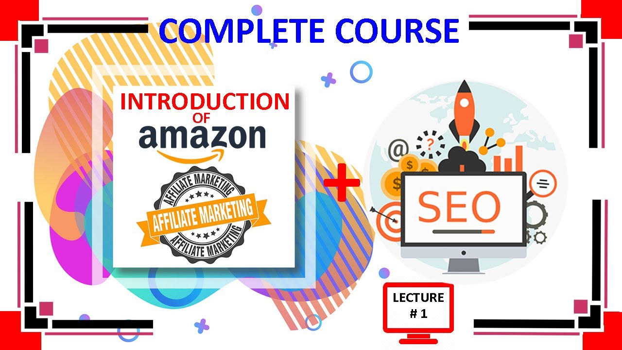 Amazon Affiliate Marketing Complete Course | SEO | How To Make Wordpress Websites | Plearning |