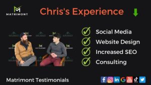 Chris Morrison Reviews Matrimont - Social Media Marketing, Website Design, SEO, and Consulting