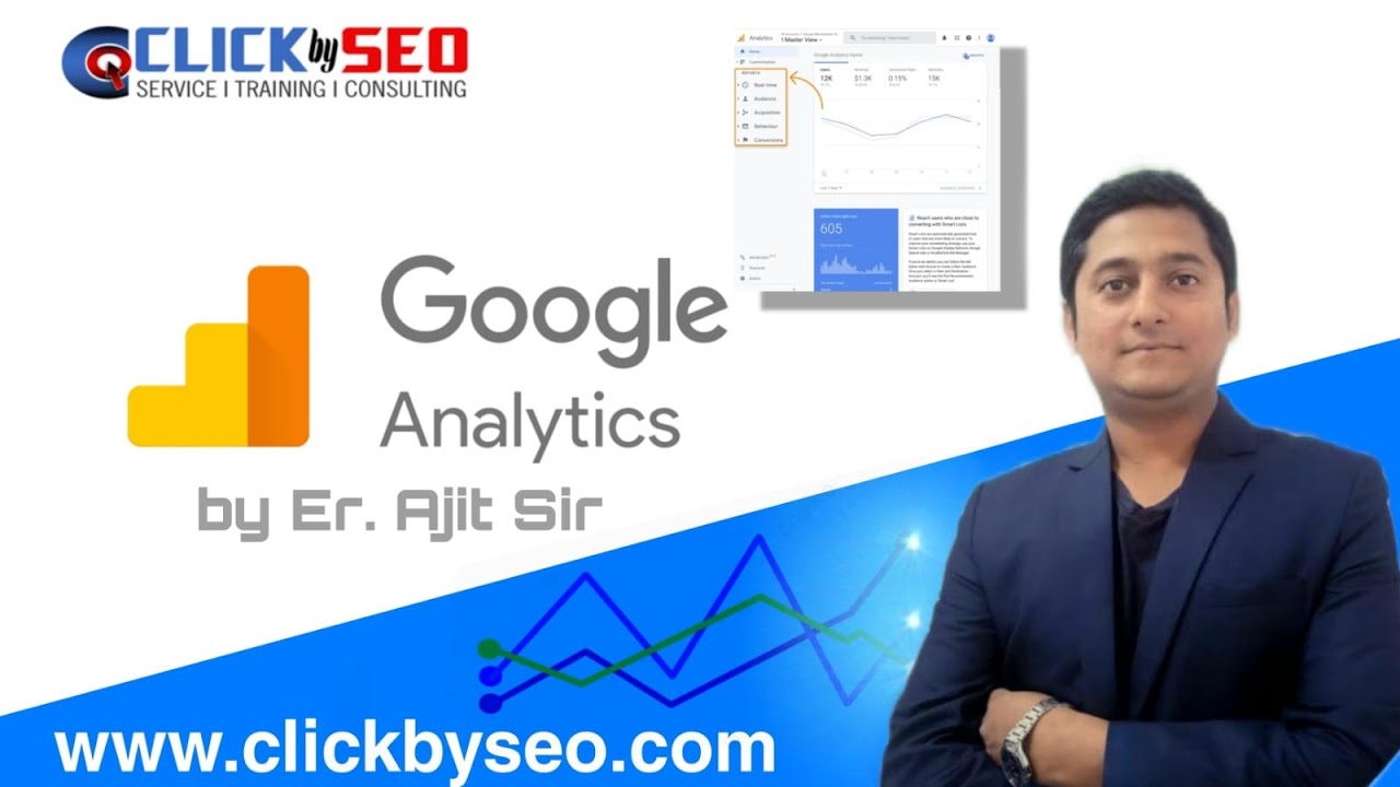 Google Analytics Tutorial Concept in SEO | Best Digital Marketing Course in Patna with ClickBySEO