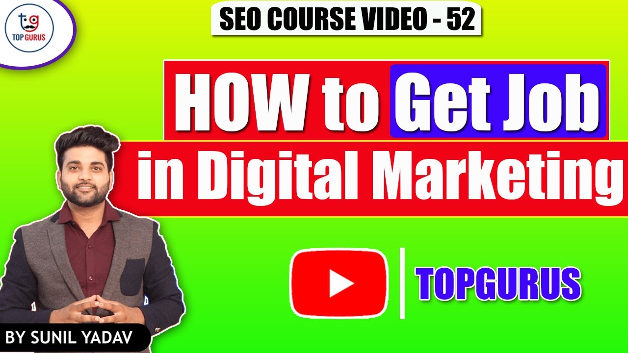 How to get Digital Marketing Job | SEO Jobs | Social Media Marketing Jobs | SEO Course