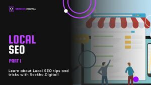 How to use Local SEO | Part 1 | Search Engine Optimization | Seekho.Digital
