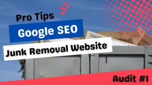 JUNK REMOVAL SEO TIPS - Best Junk Removal Marketing 2022