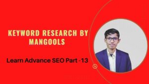 Keyword Research By  Mangools | Learn Advance SEO Part-13 | Shakil Digita