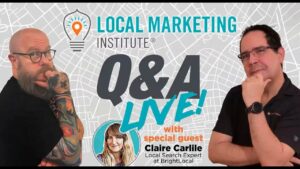 Local SEO and Marketing Q&A Session with Claire Carlile March 25, 2022