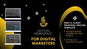 Notion Workspace for Digital Marketing & SEO | Part 4: Project Pricing Proposal Free Template