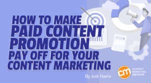 Paid Content Promotion: The Essential Guide