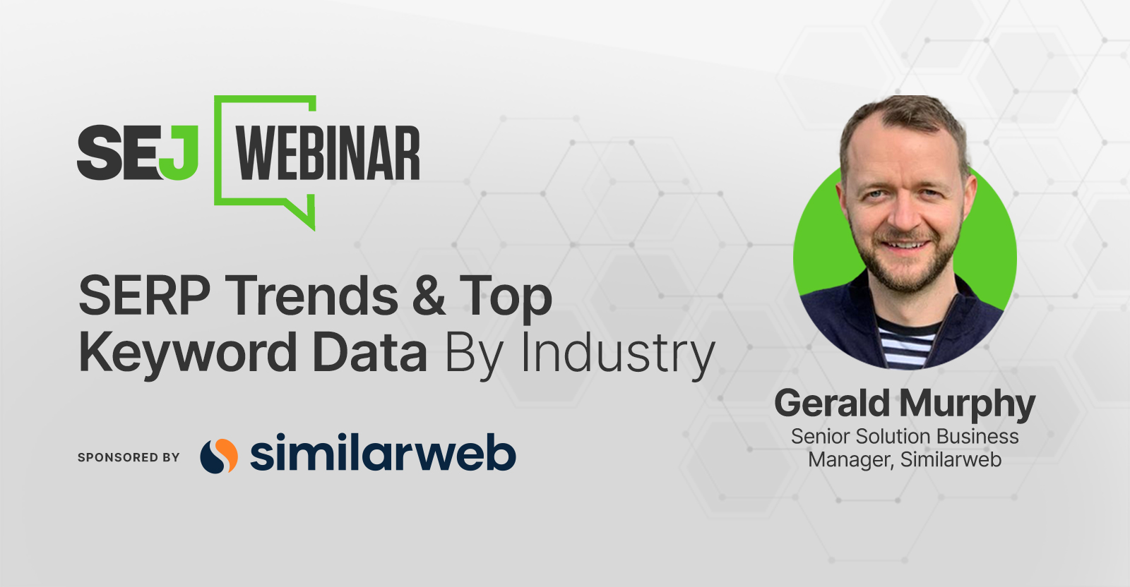 SERP Trends & Top Keyword Data By Industry [Webinar]