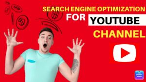 Seo 2022 Youtube || Search Engine Optimization For Youtube Channel
