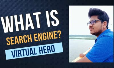 What is Search Engine? | Search Engine Optimization | Part 1 | Virtual Hero