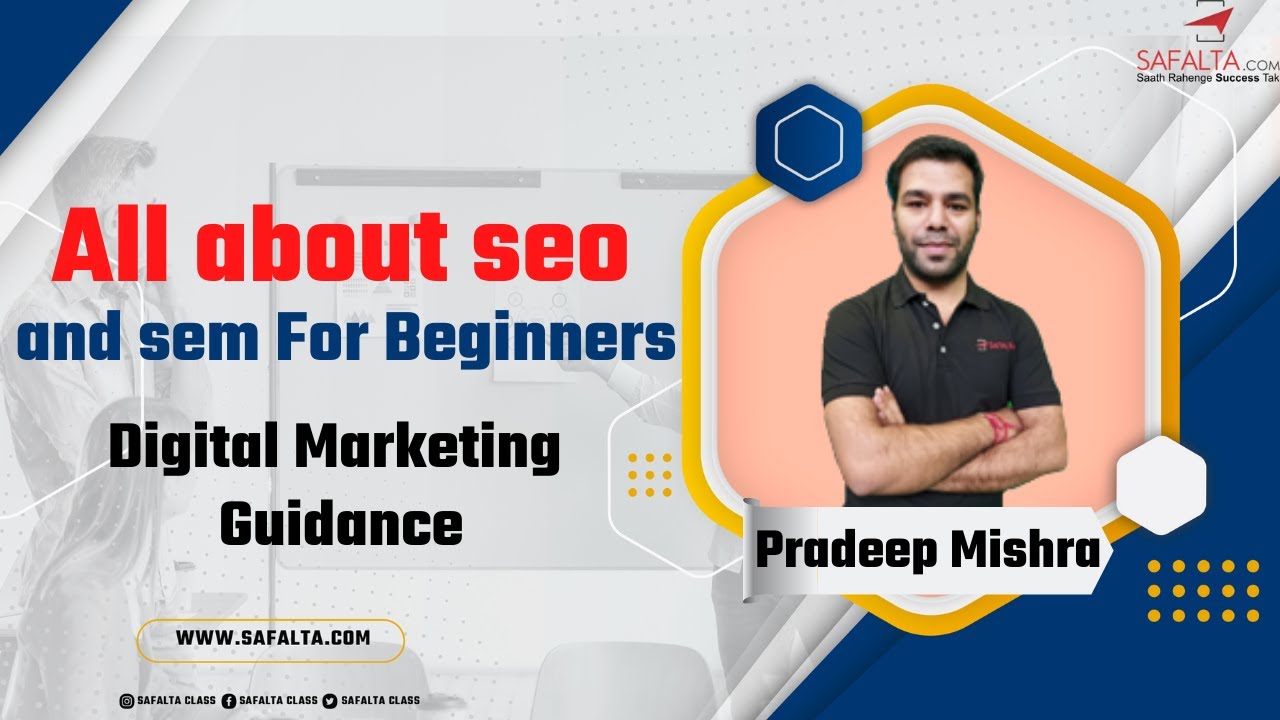 All about seo and sem For Beginners. /Digital Marketing Guidance/ Safalta skills