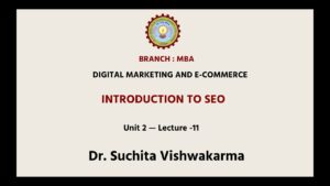 Digital Marketing And E-Commerce | Introduction To SEO | AKTU Digital Education