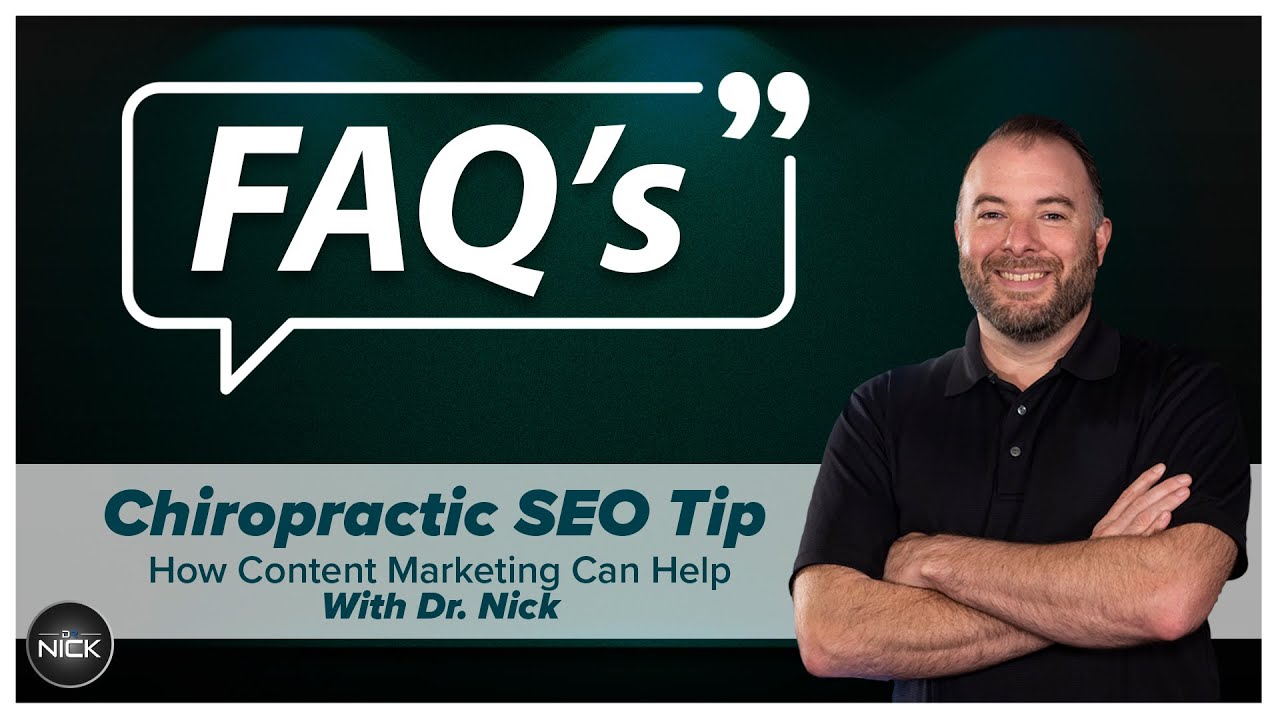 Dr. Nick Silveri Answers - How Does Chiropractic Content Marketing Help With SEO?