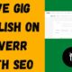 Gig publish on Fiverr with SEO. digital marketing, publish gig on fiverr