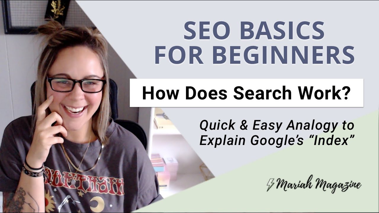 How Does Search (SEO) Work? | Easy Analogy for Explaining Google's Index