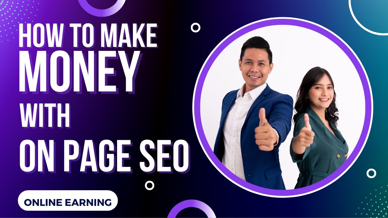 How to Earn from ON PAGE SEO | Search Engine Optimization