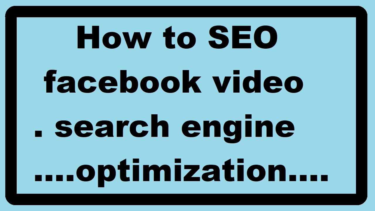 How to seo facebook video search engine optimization in sinhalen
