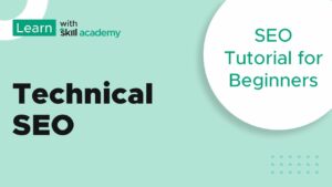 Introduction to Technical SEO | Technical SEO for Beginners