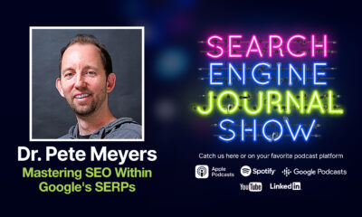 Mastering SEO Within Google's SERPs [Podcast]