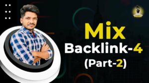 Mix Backlink-4 (Part-2) | Off Page SEO | 2022