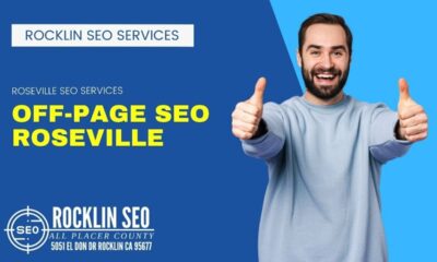 Off-Page SEO Roseville | Roseville SEO Services | sites.google.com/view/rocklin-seo/
