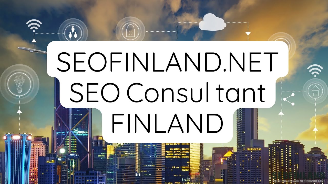 SEO Consultant in Finland | SEOFINLAND.NET