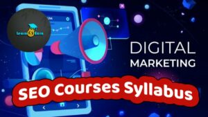 SEO Courses Syllabus | Learn SEO (Search Engine Optimization) Free