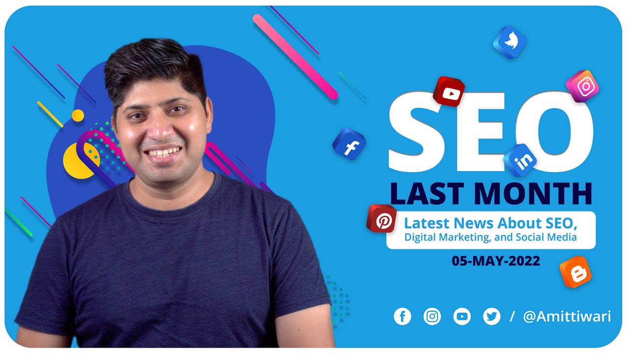 SEO Last Month May 2022 | Latest Updates From Google Search, Google Ads, and Bing in Hindi