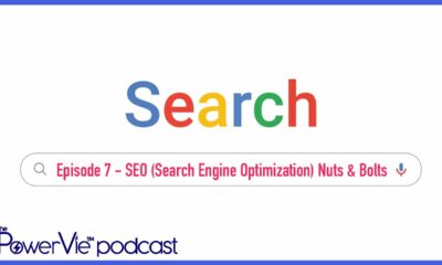 SEO (Search Engine Optimization) Nuts & Bolts | The PowerVie Podcast - Ep. 7