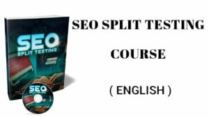 S.E.O Split testing course for free( search engine optimization)