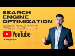 SEO search engine optimization strategy ll web traffic ll how to Boost your youtube channel