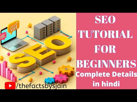 Search Engine Optimization Tutorial For Beginners Complete Details | SEO Full Course |
