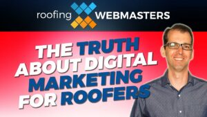 The *Stunning* Truth About Digital Marketing for Roofers