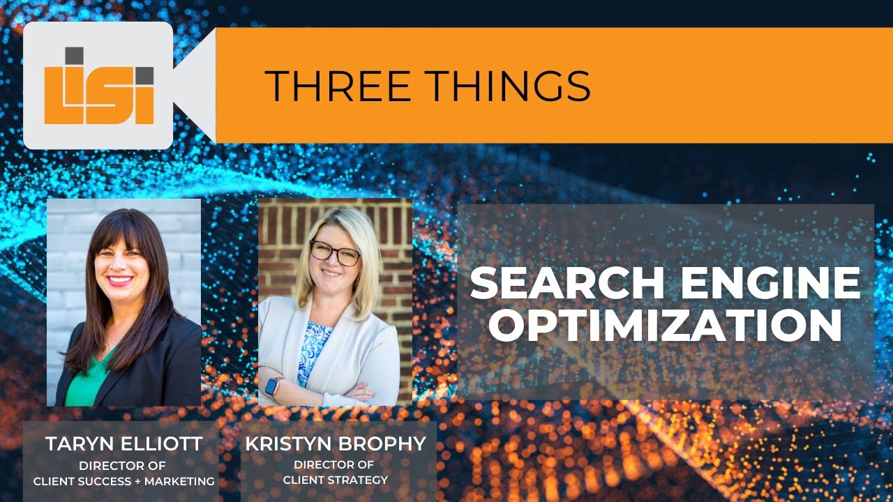 Three Things about Search Engine Optimization