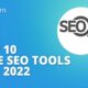 Top 10 Free SEO Tools For 2022 | Best Free SEO Tools | SEO Tools For Ranking Website | Simplilearn