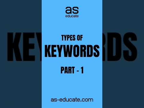 Types of Keywords for Search Engine Optimization