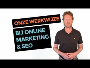 Werkwijze SEO en online marketing
