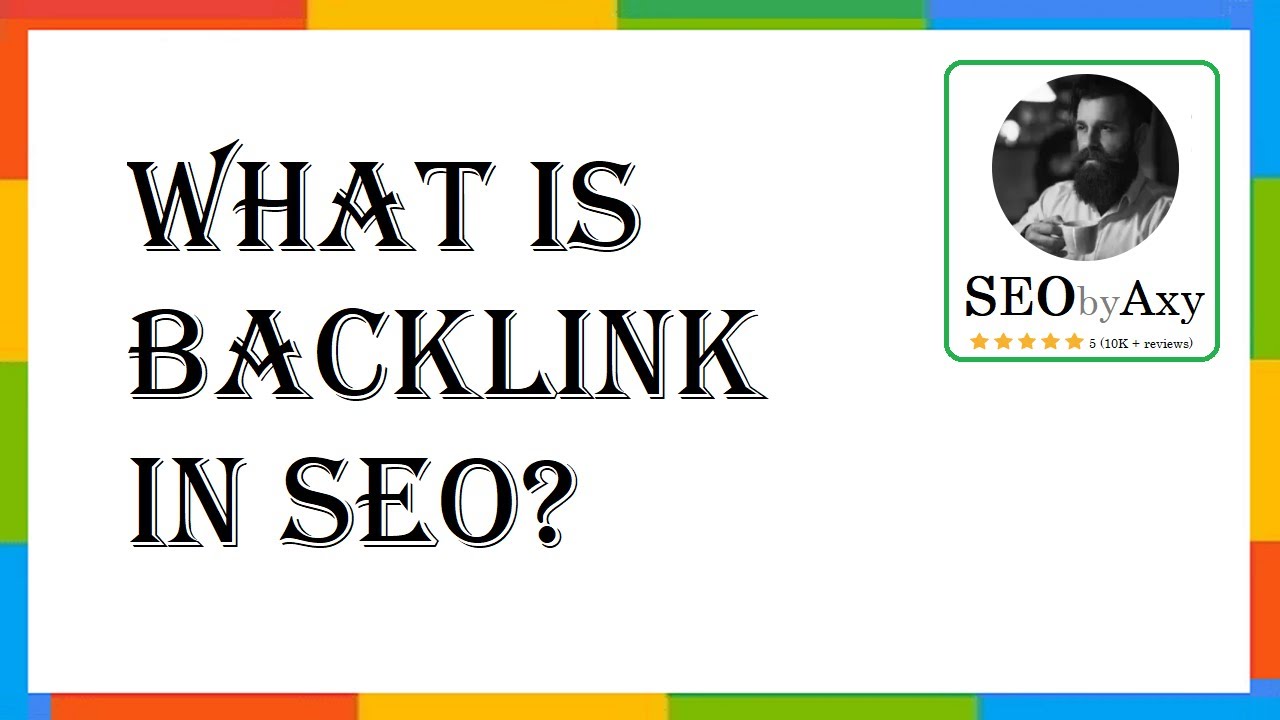 What Is Backlink In Seo?