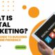 What is Digital Marketing? A Quick Guide to Building Your Online Presence | Sprout Digital
