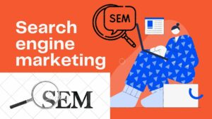 What is SEM || Search Engine Marketing || An Overview For Beginners || AZ Tech