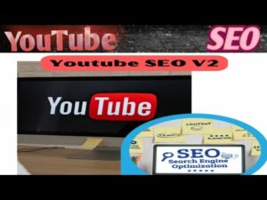 YouTube SEO V2||How to rank upgrade YouTube videos||